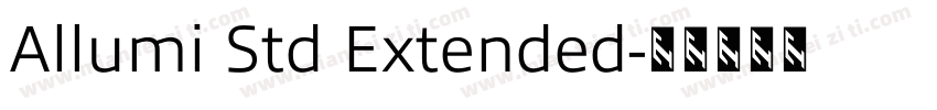 Allumi Std Extended字体转换